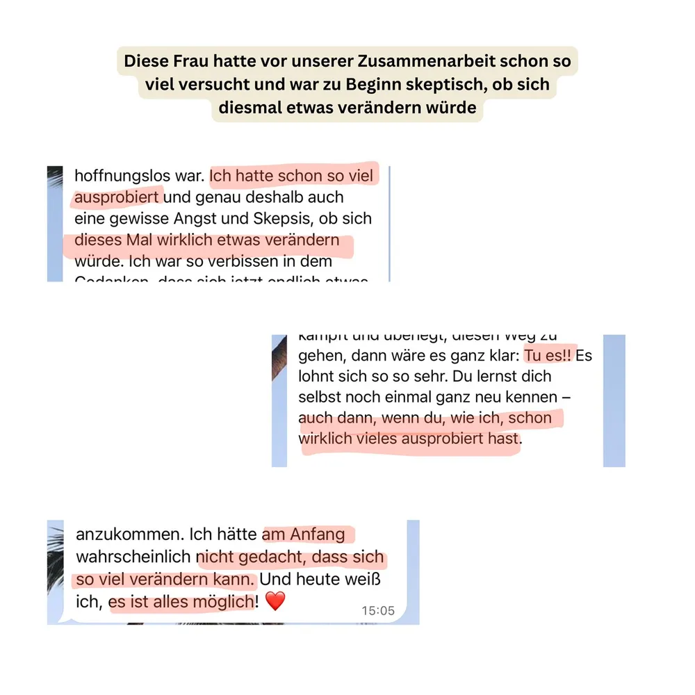 WhatsApp-Nachricht einer Kundin, die vor der Zusammenarbeit schon vieles versucht hatte und skeptisch war: Heute rät sie anderen Frauen, diesen Weg zu gehen, und weiß, dass alles möglich ist.